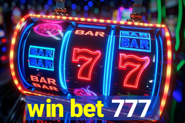 win bet 777